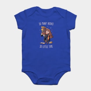 So many Books So little Time - Funny Cute Nerd Gift Baby Bodysuit